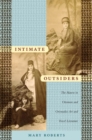 Image for Intimate outsiders  : the harem in Ottoman and orientalist art and travel literature