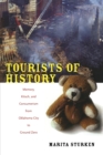 Image for Tourists of History