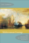 Image for Mediterranean Crossings