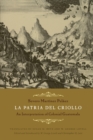 Image for La patria del criollo  : an interpretation of colonial Guatemala