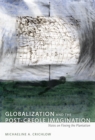 Image for Globalization and the post-Creole imagination  : notes on fleeing the plantation
