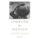 Image for Looking for Mexico