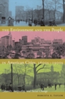 Image for The environment and the people in American cities, 1600-1900s  : disorder, inequality, and social change