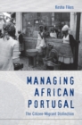 Image for Managing African Portugal