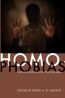 Image for Homophobias  : lust and loathing across time and space