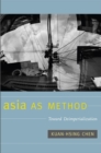 Image for Asia as method  : toward deimperialization