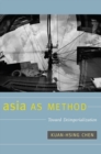 Image for Asia as Method