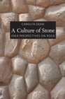 Image for A culture of stone  : Inka perspectives on rock