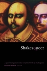 Image for Shakesqueer  : a queer companion to the complete works of Shakespeare