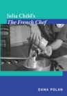 Image for Julia Child&#39;s The French Chef