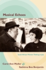Image for Musical echoes  : South African women thinking in jazz