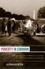 Image for Poverty in common  : the politics of community action during the American century