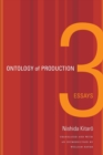 Image for Ontology of production  : three essays