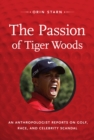 Image for The Passion of Tiger Woods