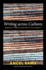 Image for Writing across cultures  : narrative transculturation in Latin America