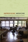 Image for Improvising Medicine