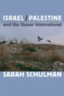 Image for Israel/Palestine and the Queer International