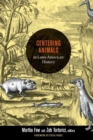 Image for Centering Animals in Latin American History