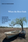 Image for Where the River Ends