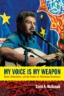 Image for My Voice Is My Weapon