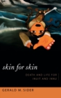 Image for Skin for skin  : death and life for Inuit and Innu