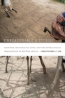 Image for Unreasonable histories  : nativism, multiracial lives, and the genealogical imagination in British Africa