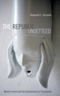 Image for The Republic Unsettled