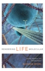Image for Rendering Life Molecular