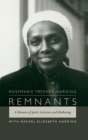 Image for Remnants  : a memoir of spirit, activism, and mothering