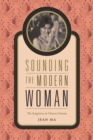 Image for Sounding the Modern Woman