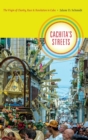 Image for Cachita&#39;s streets  : the Virgin of Charity, race, and revolution in Cuba