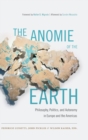 Image for The Anomie of the Earth