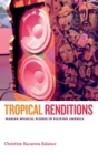 Image for Tropical Renditions