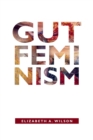 Image for Gut feminism