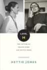 Image for Love, H : The Letters of Helene Dorn and Hettie Jones