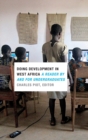 Image for Doing development in West Africa  : a reader by and for undergraduates