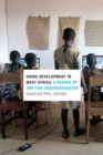 Image for Doing development in West Africa  : a reader by and for undergraduates