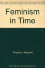 Image for Feminism in Time