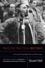Image for Selected political writings  : the great moving right show and other essays