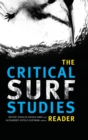 Image for The critical surf studies reader