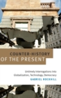 Image for Counter-History of the Present