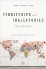 Image for Territories and Trajectories