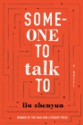 Image for Someone to talk to  : a novel