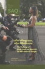 Image for After `ferguson, after `baltimore  : the challenge of black death and black life for black political thought