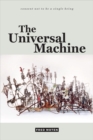 Image for The universal machine : [v. 3]