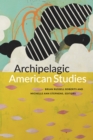 Image for Archipelagic American studies