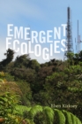 Image for Emergent ecologies