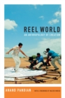 Image for Reel World: An Anthropology of Creation