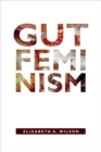 Image for Gut feminism