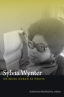 Image for Sylvia Wynter: on being human as praxis